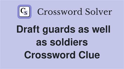 guards crossword clue 8 letters|soldier on guard crossword clue.